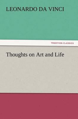 Thoughts on Art and Life 3847217399 Book Cover