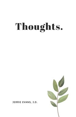 Thoughts: A Practical and Simple Guide to Chang... B0CVV7DWBD Book Cover