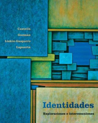 Identidades: Exploraciones E Interconexiones (S... [Spanish] 0130304638 Book Cover