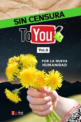 Sin Censura To You - Volumen 2 [Spanish] 9566144067 Book Cover