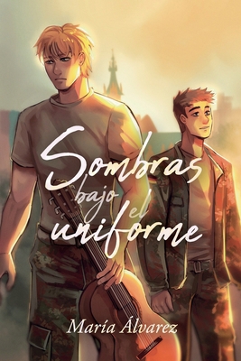 Sombras bajo el uniforme [Spanish] 8409773538 Book Cover