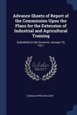 Advance Sheets of Report of the Commission Upon... 137647588X Book Cover