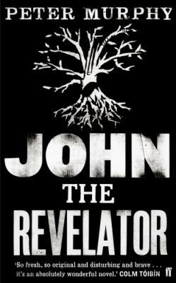 John the Revelator 0571240208 Book Cover