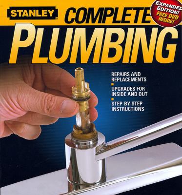 Stanley Complete Plumbing [With DVD] 0696237113 Book Cover