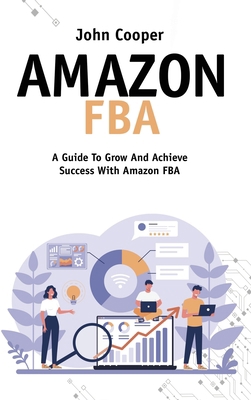 Amazon FBA: Tricks And Everything You Need To K... 1802149295 Book Cover