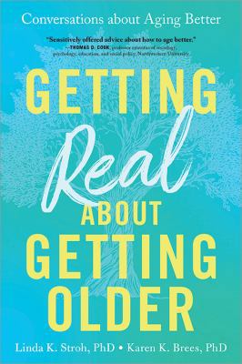 Getting Real about Getting Older: Conversations... 149266698X Book Cover