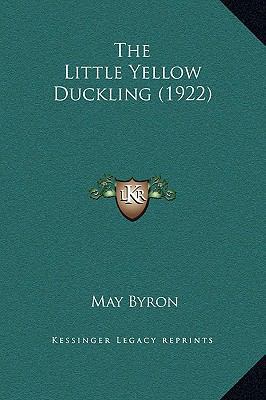The Little Yellow Duckling (1922) 1169220711 Book Cover