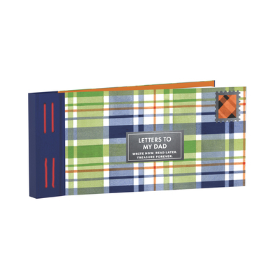 Inspired Letters to My Dad: Write Now. Read Lat... 1797231464 Book Cover