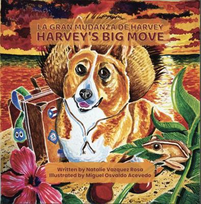 La Gran Mudanza de Harvey / Harvey's Big Move B0G36797ZM Book Cover
