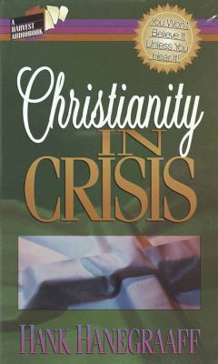 Christianity in Crisis Audiobook 1565071514 Book Cover
