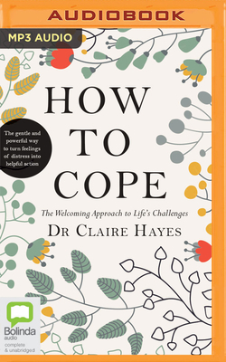 How to Cope: The Welcoming Approach to Life's C... 065567764X Book Cover