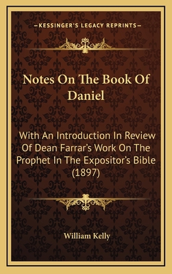 Notes On The Book Of Daniel: With An Introducti... 1167103394 Book Cover