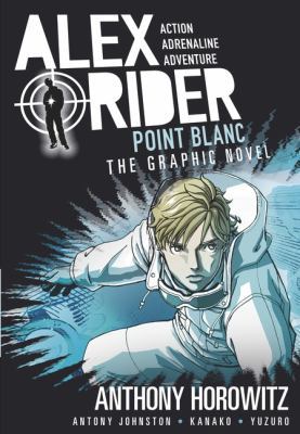 Alex Rider Point Blanc Graphic Novel 1406366331 Book Cover