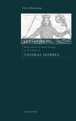 Leviathan: Body Politic as Visual Strategy in t... 3110681366 Book Cover