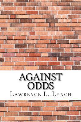 Against Odds 1975824768 Book Cover