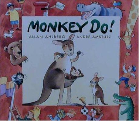 Monkey Do! 0763604666 Book Cover