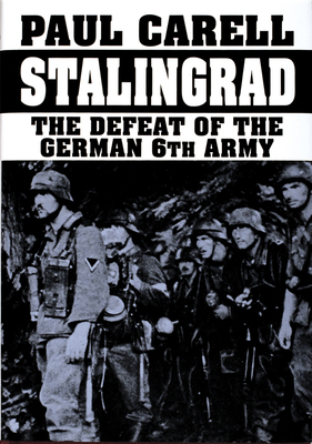 Stalingrad: The Defeat of the German 6th Army 0887404693 Book Cover