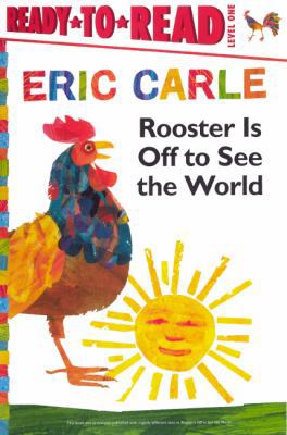 Rooster Is Off to See the World 0606320636 Book Cover