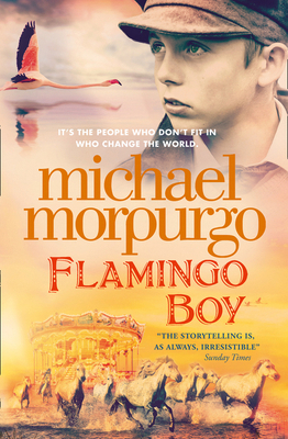 Flamingo Boy [Paperback] MICHAEL MORPURGO 0008134650 Book Cover