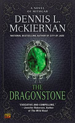 The Dragonstone: A Novel of Mithgar 0451454561 Book Cover