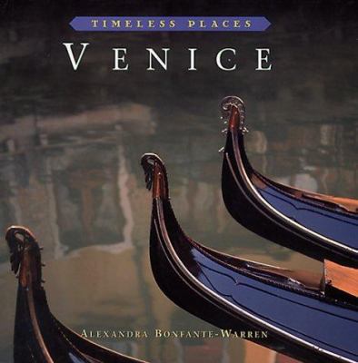 Venice (Timeless Places) 1567997880 Book Cover