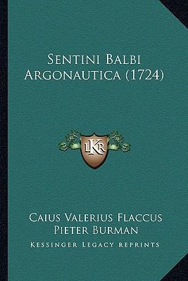 Sentini Balbi Argonautica (1724) [Latin] 1166329437 Book Cover