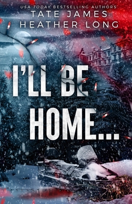 I'll Be Home... 1956264795 Book Cover
