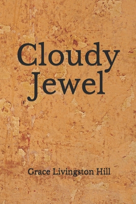 Cloudy Jewel: (Aberdeen Classics Collection) B08GTL75KJ Book Cover