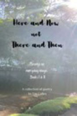 Paperback Here and Now Not There and Then Book