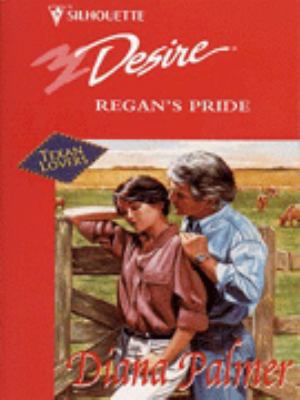 Silhouette Romance #1000: Regan's Pride 037319000X Book Cover