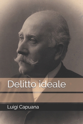 Delitto ideale [Italian] B08JB9LGFX Book Cover