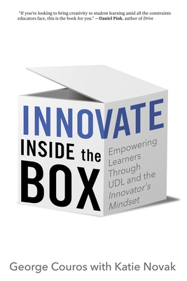 Innovate Inside the Box: Empowering Learners Th... 1948334127 Book Cover