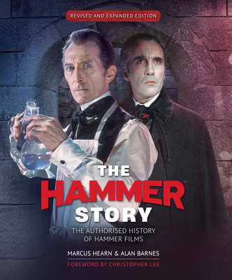 The Hammer Story: Revised and Expanded Edition 1803365145 Book Cover