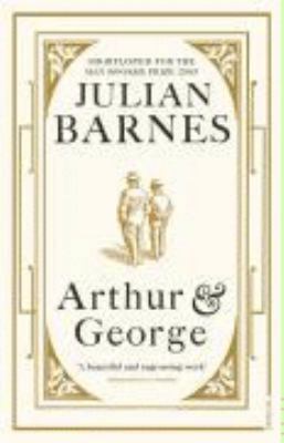 Arthur and George 0099498065 Book Cover