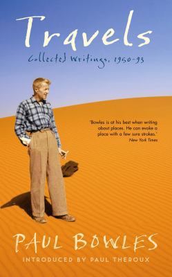 Travels: Collected Writings, 1950-93 0956003877 Book Cover