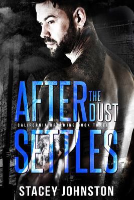 After the Dust Settles 1973760711 Book Cover