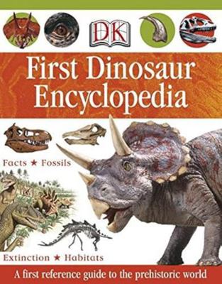 First Dinosaur Encyclopedia 1405393483 Book Cover