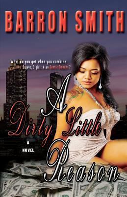 A Dirty Little Reason 1468032666 Book Cover