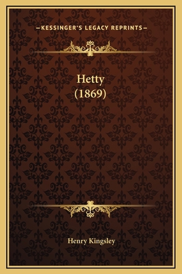 Hetty (1869) 1169225845 Book Cover