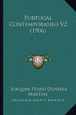 Portugal Contemporaneo V2 (1906) 1164944983 Book Cover