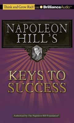 Napoleon Hill's Keys to Success: The 17 Princip... 1455808776 Book Cover