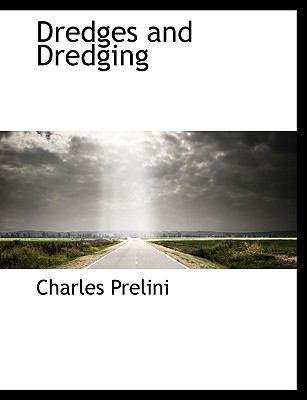 Dredges and Dredging 1113673222 Book Cover