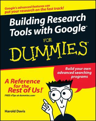 Building Research Tools with Google (tm) 076457809X Book Cover