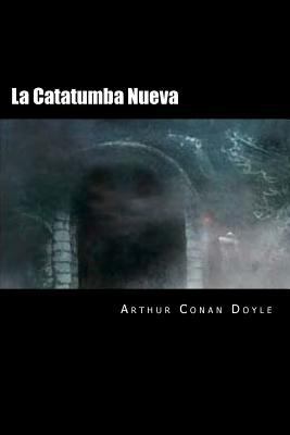 La Catatumba Nueva (Spanish Edition) [Spanish] 1537023179 Book Cover