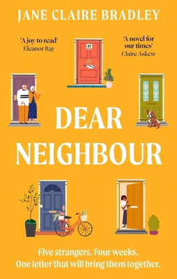 Dear Neighbour: A Moving, Inspirational Novel a... 1408725924 Book Cover