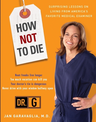 How Not to Die: Surprising Lessons from America... 0307409155 Book Cover