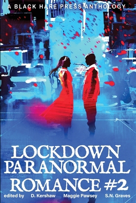 LOCKDOWN paranormal Romance #2 1925809897 Book Cover