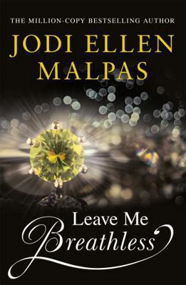Leave Me Breathless 1409176169 Book Cover
