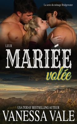 Leur mariée volée [French] 1795948892 Book Cover