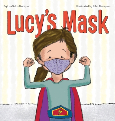 Lucy's Mask 0578897024 Book Cover